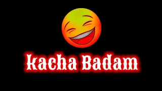 🔥Kacha Badam Status|Badam Badam WhatsApp status|Kacha Badam status Video|instagram trending status 🔥