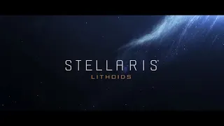 Анонсовый трейлер дополнения "Lithoids" для игры Stellaris на PDXCON 2019!