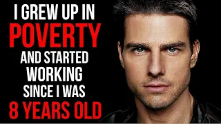 Motivational Success Story Of Tom Cruise - From Living In Poverty To World's Greatest Movie Star