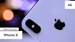 iPhone X po 2 miesiącach użytkowania - czy warto? | Robert Nawrowski