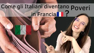 Italiani in francia : sono partiti per diventare poveri ! 3 Consigli per evitare questo errore !