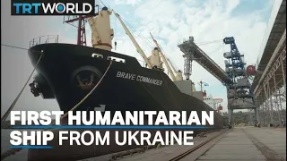 UN-chartered Brave Commander first humanitarian ship from Ukraine
