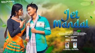 JET MANDAL !! FULL 4K VIDEO 2024 !! HARI CHARAN !! FT. MR. BIRA & SUNAMA , ABIL SINGH