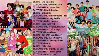 SEVENTEEN & TWICE & BLACKPINK & BTS - Playlist 🌸 [Especial 20k]