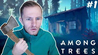 ПОСТРОИЛ ДОМИК ПОСРЕДИ ЛЕСА, ВЫЖИВАНИЕ | AMONG TREES #1