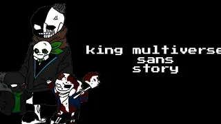 king multiverse sans story