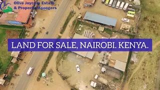 Land For Sale, Nairobi. Kenya.
