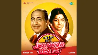 Mil Mil Ke Gaayenge - Jhankar Beats