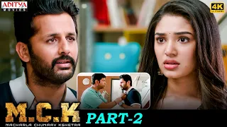 Macharla Chunaav Kshetra (M.C.K) Movie Part 2 | Nithiin | Krithi Shetty | South Movie| Aditya Movies