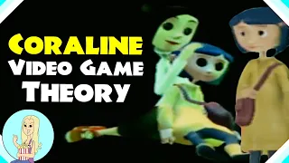 Coraline Video Game Theory - Does it Change the Movie? - The Fangirl