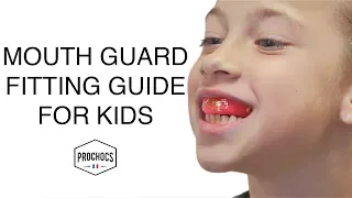 Custom MOUTHGUARD for KIDS - HOW TO FIT - PROCHOCS