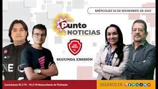 Punto Noticias 2da emisión 30/11/2022: Caso Bernal  en el limbo