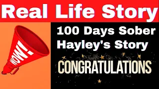 100 Days No Alcohol   100 Days Sober   True Life Stories Sobriety