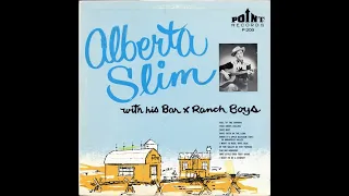 Alberta Slim - Two Little Eyes That Shine [c.1956].
