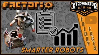 Factorio Friday Facts #374: Smarter Robots - FFF Discussion & Analysis