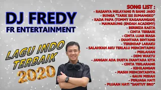 LAGU INDO TERBAIK 2020 DJ FREDY FR ENTERTAIMENT