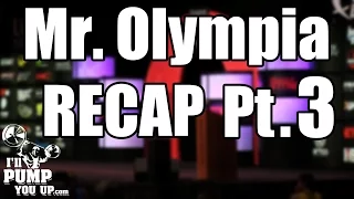 2015 Mr. Olympia Results and Review PART 3