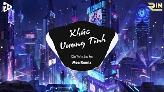 Khúc Vương Tình Remix - Từ Ngày Gặp Em Con Tim Ngân Nga Remix - Bản Mix Hot TikTok 2023 Cực Căng