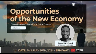 Opportunities of The New Economy #CCEP 2024