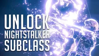 How to unlock Nightstalker Hunter Subclass | Destiny 2