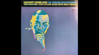 Rachmaninoff Symphonic Dances.  Kiril Kondrashin and the Moscow Philharmonic.  1969