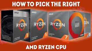 How To Pick The Right AMD Ryzen CPU For Your PC [Guide]