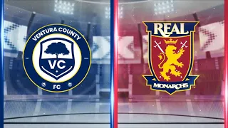 90 in 15: Ventura County FC vs. Real Monarchs | May 19, 2024