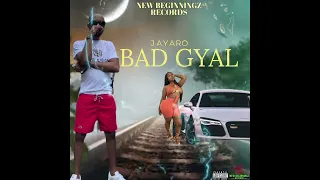 JAYARO ALMIGHTY - BAD GYAL / (AUDIO)