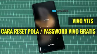 Cara mudah reset lupa pola, lupa password hp VIVO Y17S gratis, tanpa komputer