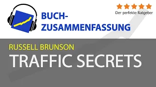 Russell Brunson: Traffic Secrets (Zusammenfassung)