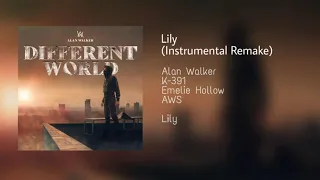 Alan Walker – Lily – (Instrumental Remake) - K-391 - feat Emelie Hollow _ AWS Release