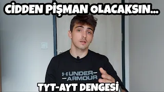 Hala TYT Çalışanlar, Bırakın Artık Bu İşi ! ( TYT-AYT Dengesi Nasıl Olacak ? )