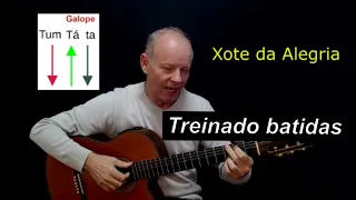 Xote da Alegria + Batida de galope - Treinando batidas importantes