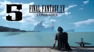 Дополнение Comrades. Final Fantasy XV. Прохождение Final Fantasy 15. Серия 5.