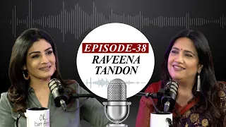 EP-38 | Rendezvous with heartthrob Raveena Tandon  | ANI Podcast with Smita Prakash