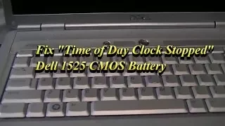 fix time of day clock stopped dell inspiron 1525 cmos battery