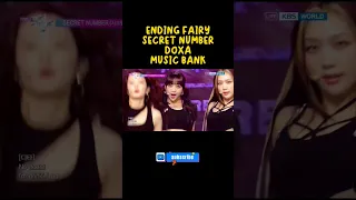 SECRET NUMBER MUSIC BANK DOXA ENDING FAIRY #shorts #secretnumber #musicbank