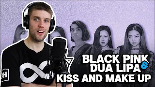 Rapper Reacts to BLACKPINK & DUA LIPA!! | KISS AND MAKE UP (FIRST EVER REACTION)