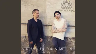 Scream Out For Something