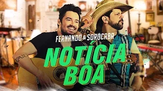 Fernando & Sorocaba – Notícia Boa | FS Studio Sessions Vol.02