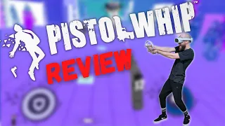 Pistol Whip Review: VR Fitness