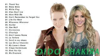 Dido & Shakira Greatest Hits Full Album 2021 - The Best Dido & Shakira Songs Of All Time