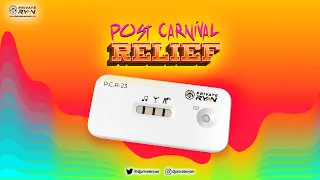 Dj Private Ryan Presents Post Carnival Relief 2023 (The Road Return) BATTALION Music | Soca 2023