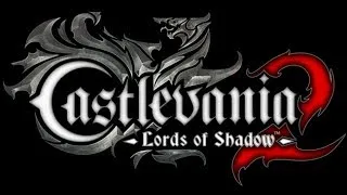 Castlevania Lords Of Shadow 2:Возвращение Дракулы (запись)