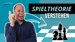 Spieltheorie einfach erklärt