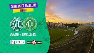 BRASILEIRÃO SÉRIE B - GUARANI x CHAPECOENSE | AO VIVO |