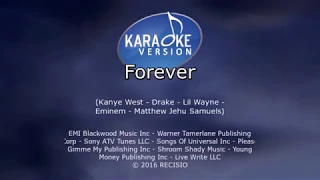 Drake, Kanye West, Lil Wayne, and Eminem: Forever (Karaoke)