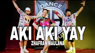 AKI AKI YAY l ZHAFRAN MAULANA l DJ KRZ remix l dance workout