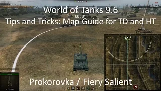 World of Tanks 9.6 Tips and Tricks: Prokorovka Map guide for HT and TD's
