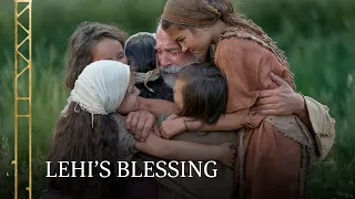 Lehi Blesses the Children of Laman and Lemuel | 2 Nephi 4:5–9